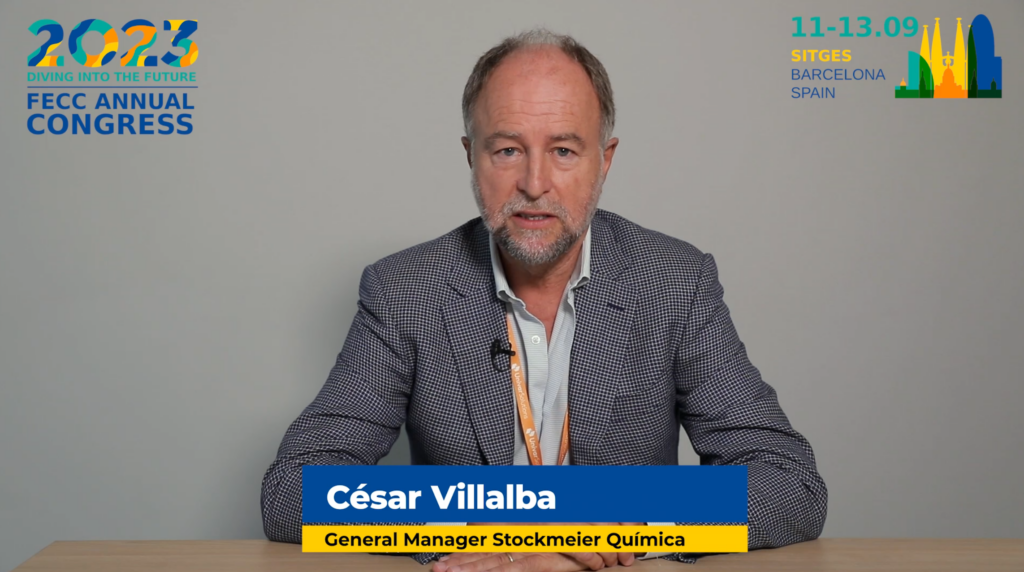 Fecc Annual Congress 2023, Interview with César Villalba, General Manager at Stockmeier Química
